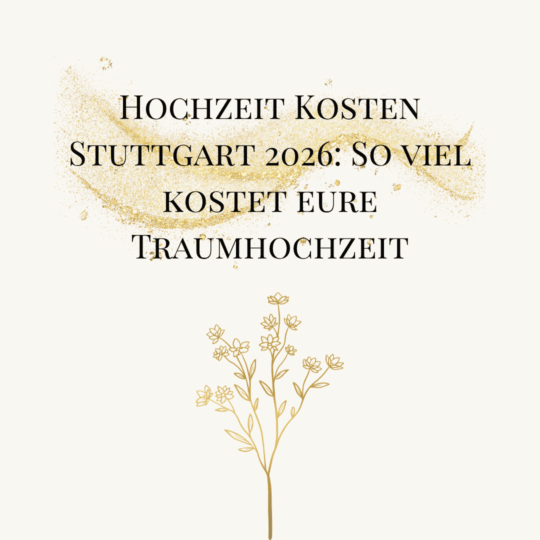 Hochzeit Kosten Stuttgart